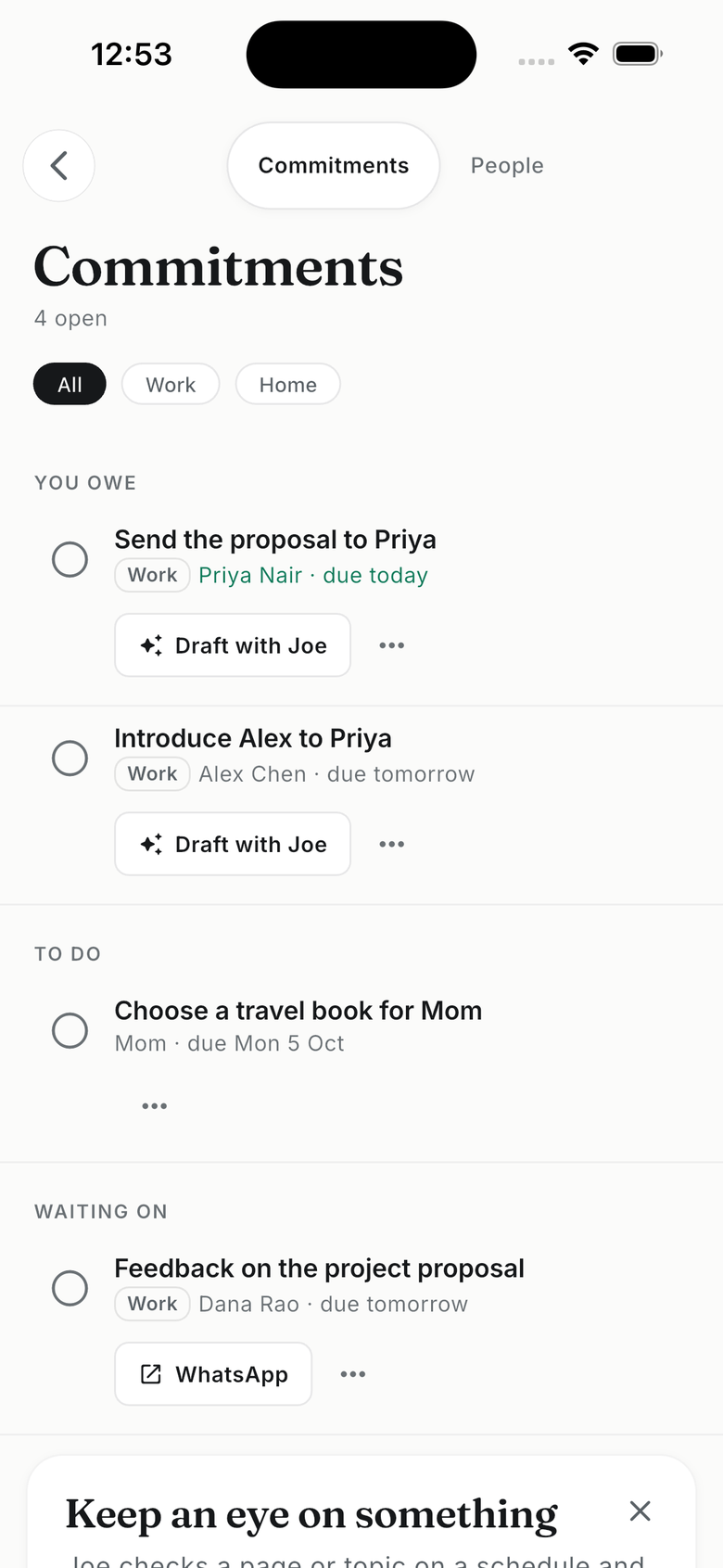Records shows promises, replies you are waiting for and personal tasks